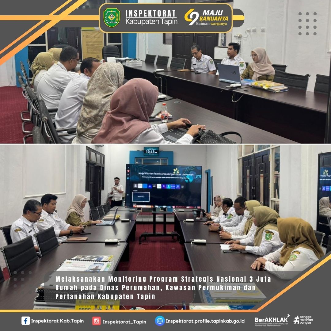 Monitoring Program Strategis Nasional 3 Juta Rumah Pada Dinas Perumahan, Kawasan Permukiman dan Pertanahan Kabupaten Tapin