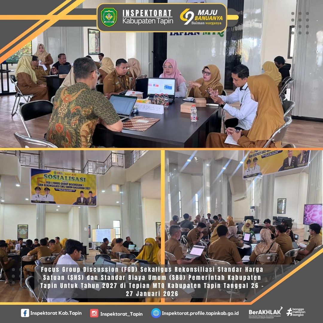 Focus Group Discussion ( FGD ) sekaligus Rekonsiliasi Standar Harga Satuan ( SHS ) dan Standar Biaya Umum ( SBU ) Pemerintah Kabupaten Tapin Untuk Tahun 2027 di Tepian MTQ Kabupaten Tapin Tanggal 26 - 27 Januari 2026