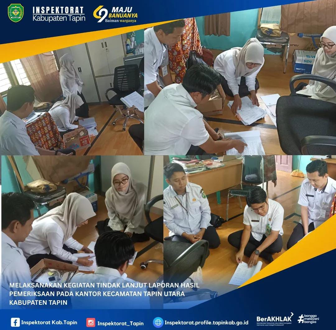 Tindak Lanjut Laporan Hasil Pemeriksaan pada Kantor Kecamatan Tapin Utara