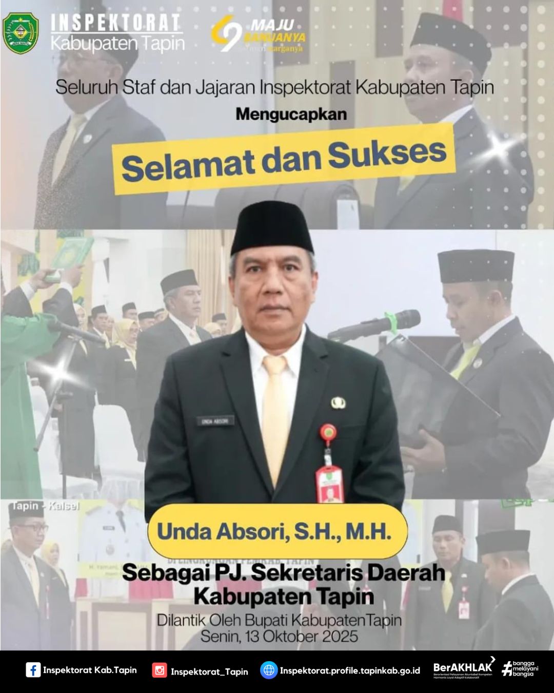 Selamat dan Sukses atas Dilantik nya Pj Sekretariat Daerah Kab. Tapin Bapak Unda Absori, S.H.,M.H