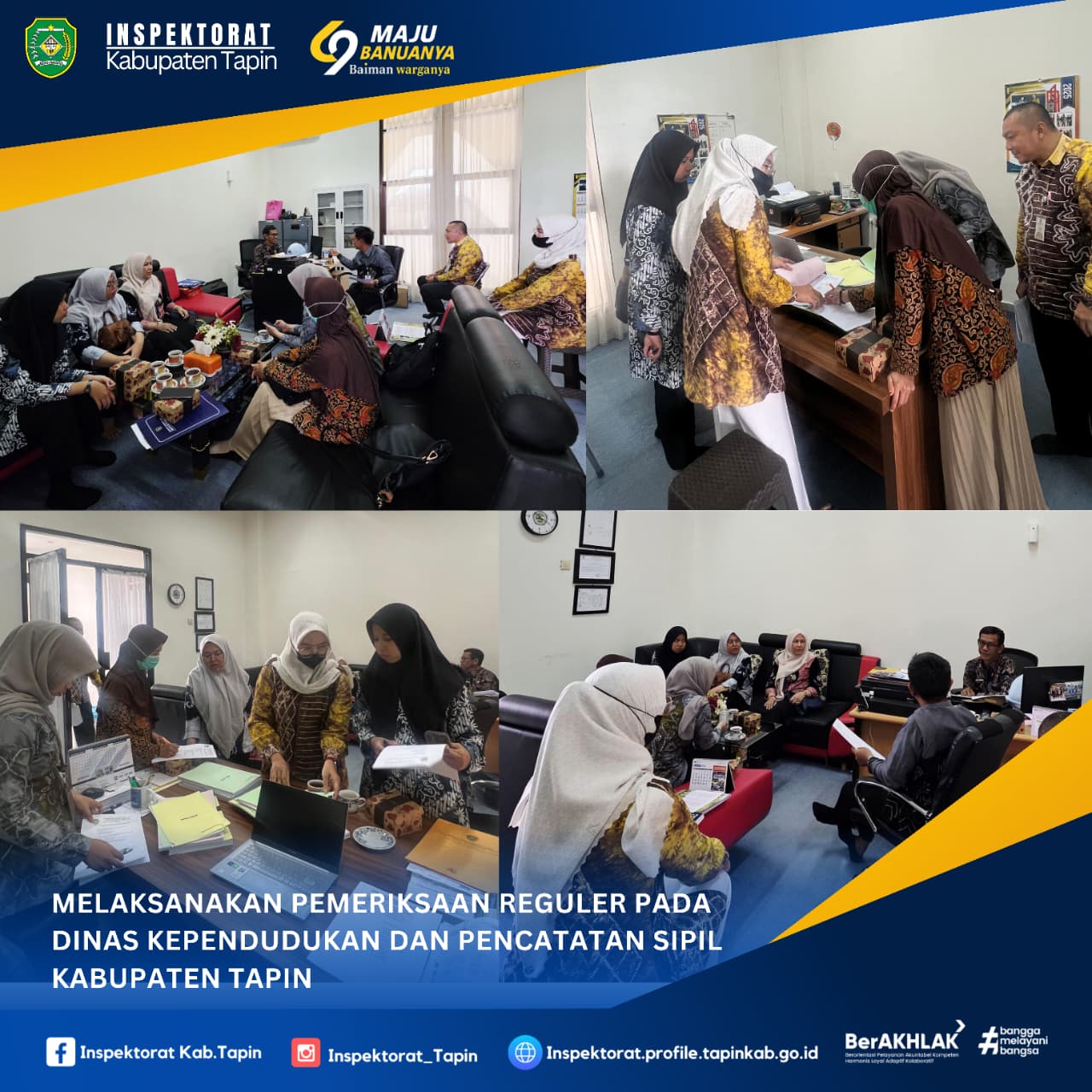 Pemeriksaan Reguler pada Dinas kependudukan dan Pencatatan Sipil Kabupaten Tapin