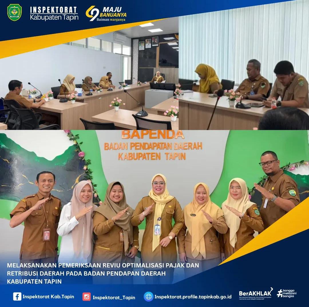 Pemeriksaan Reviu Optimalisasi Pajak dan Retribusi Pada Badan Pendapatan Daerah Kabupaten Tapin