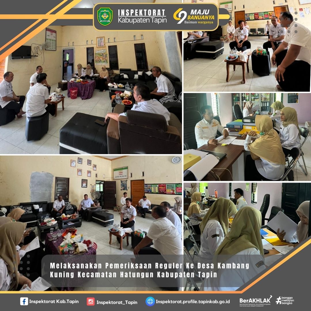 Pemeriksaan Reguler Pada Desa Kambang Kuning Kecamatan Hatungun Kabupaten Tapin