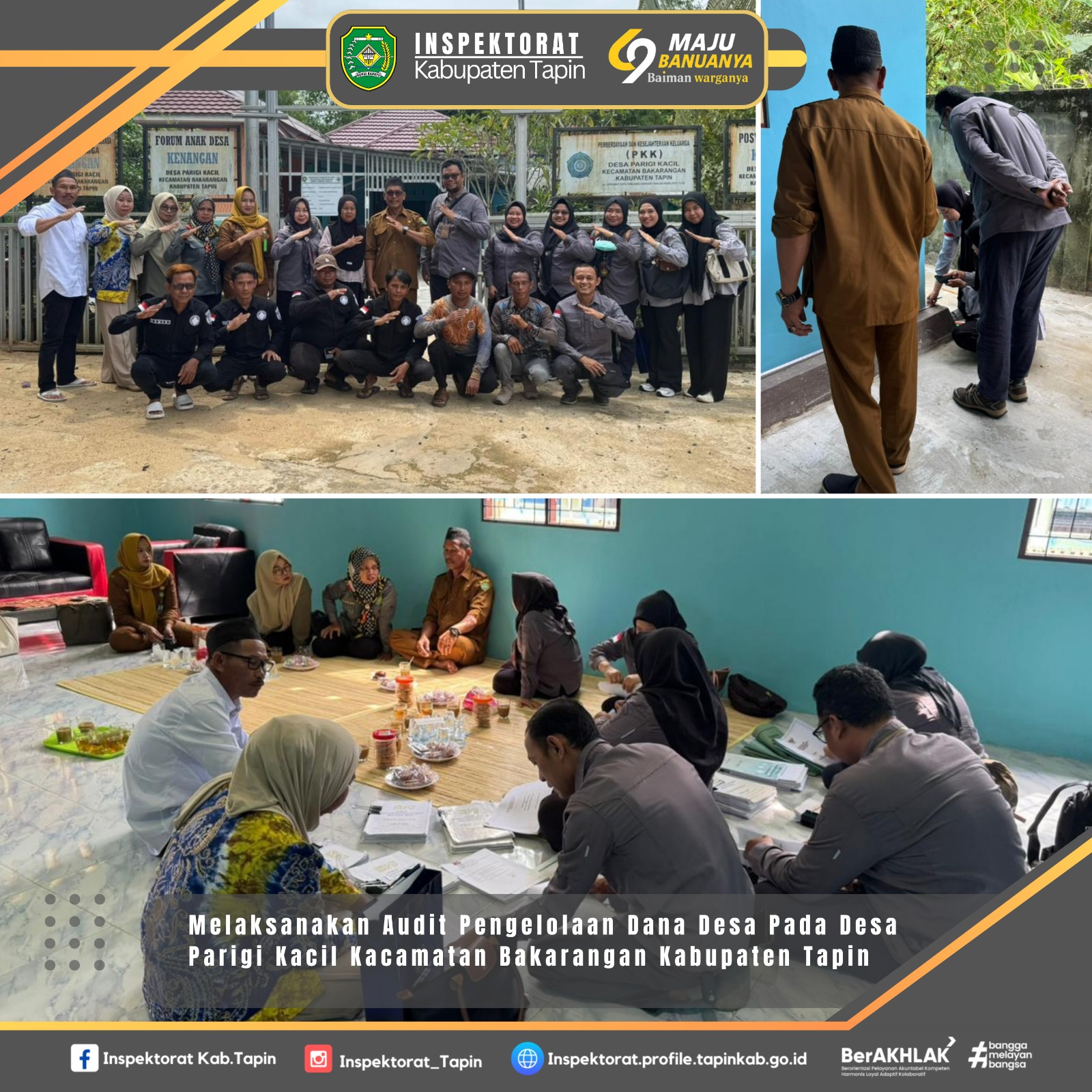 Audit Pengelolaan Dana Desa Pada Desa Parigi Kacil Kecamatan Bakarangan Kabupaten Tapin.